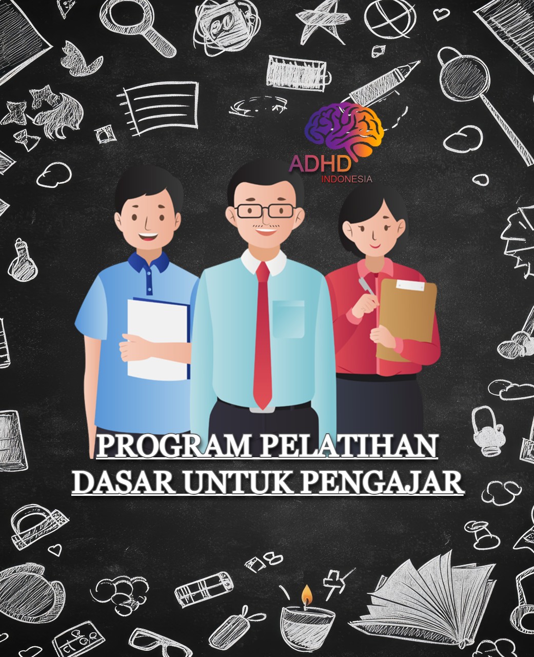 Pelatihan Dasar Pengajar ADHD Indonesia Kabupaten Lamongan